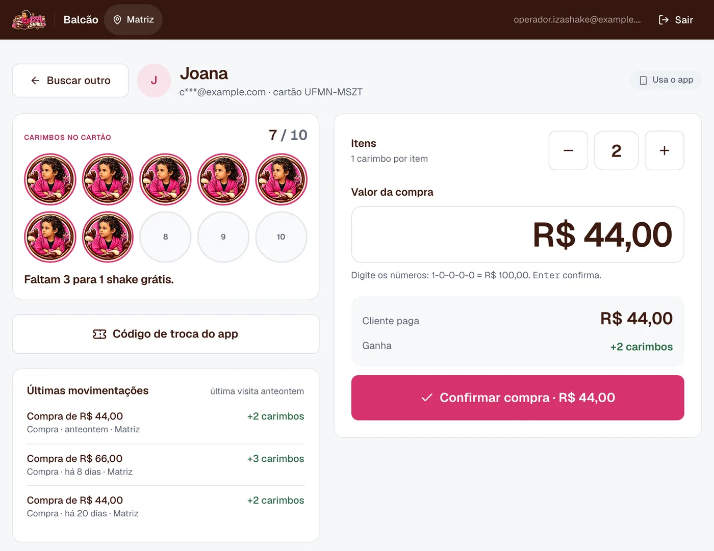 Balcão: compra de R$ 44,00 da cliente Joana, com 7 de 10 carimbos e mais 2 carimbos nesta compra.